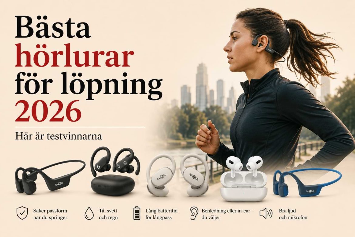 Featured image för artikeln Bästa hörlurar för löpning 2026. Bilden visar en löpare med benledningshörlurar samt populära modeller från SHOKZ, Beats och Apple AirPods. Fokus ligger på testvinnare för löpning, maraton, träning och vardagsmotion med egenskaper som säker passform, vattentålighet, lång batteritid och hög ljudkvalitet.